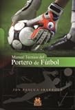 Manual técnico del portero de fútbol (Deportes)
