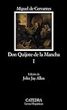 Don Quijote de la Mancha, I: v. 1 (Letras Hispánicas)