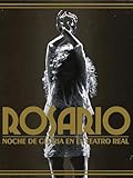 Rosario: Noche de gloria en el Teatro Real