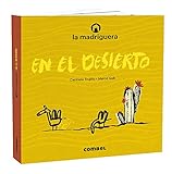 la madriguera En El Desierto (SIN COLECCION)