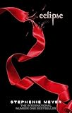 Eclipse: Stephenie Meyer (Twilight, 3)