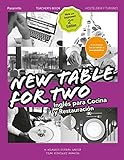 New Table for two. Inglés para cocina y restauración 2.ª edición (HOSTELERIA Y TURISMO)