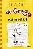 Diario de Greg 4: días de perros (Universo Diario de Greg)