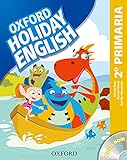 Holiday English 2º Primaria: Pack Spanish 3rd Edition (Holiday English Third Edition) - 9780194546294