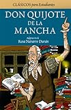 DON QUIJOTE DE LA MANCHA (adaptación para estudiantes) (CLÁSICOS PARA ESTUDIANTES)