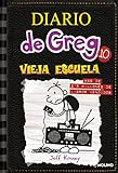 Diario de Greg 10 - Vieja escuela (Universo Diario de Greg)