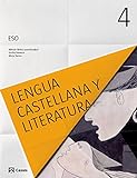 Lengua castellana y Literatura 4 ESO (2016) (SIN COLECCION)
