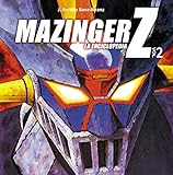 Mazinger Z: La enciclopedia. Vol. 2 (Manga Books)