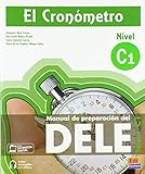 El Cronómetro [idioma español]: Manual de preparacion del DELE