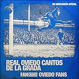 Real Oviedo Cantos de la Grada