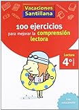 Vacaciónes Santillana 100 Ejercicio Para Mejorar La Compresion Lectora 4 Lectura PriMaría - 9788429409024 (CUADERNOS)